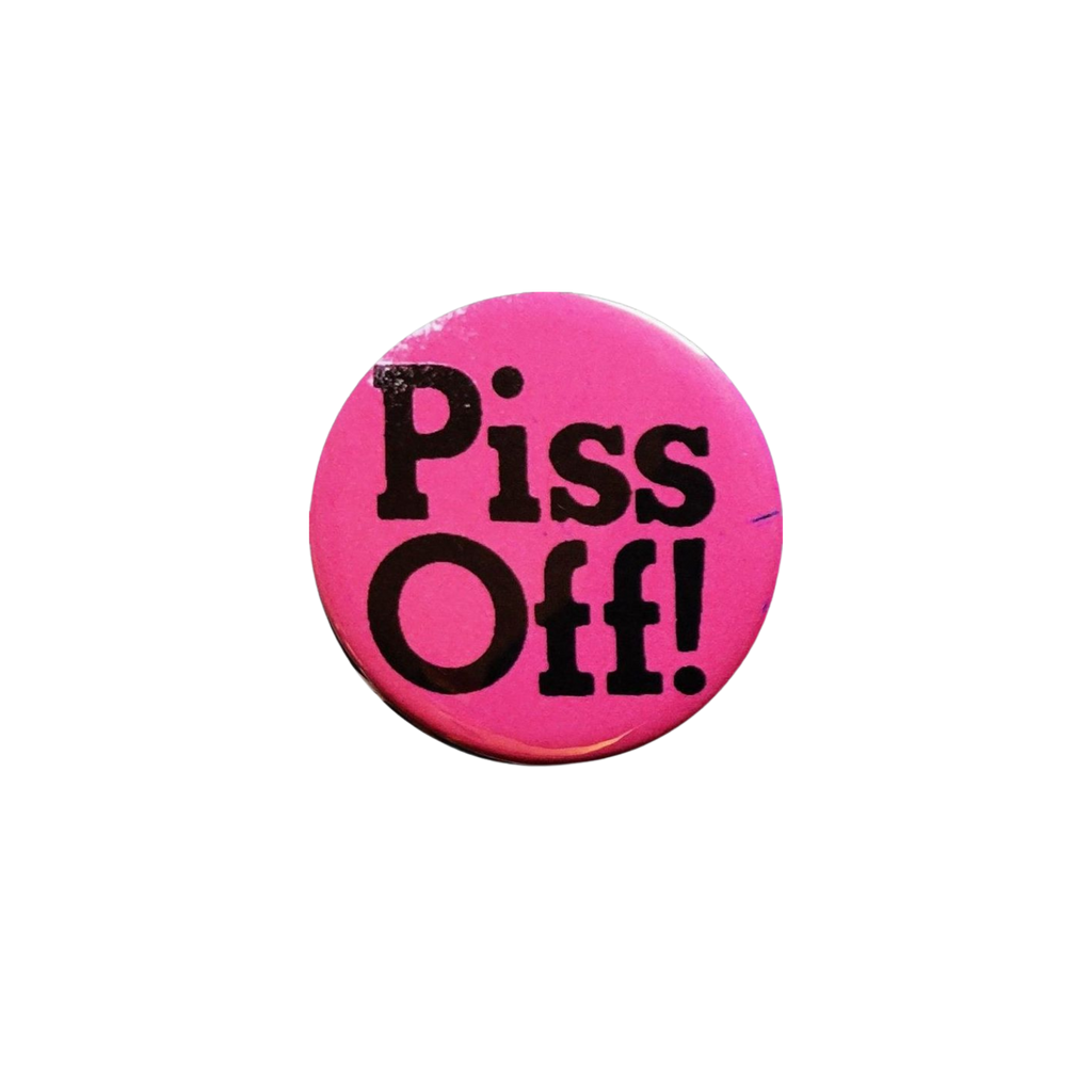 Piss Off
